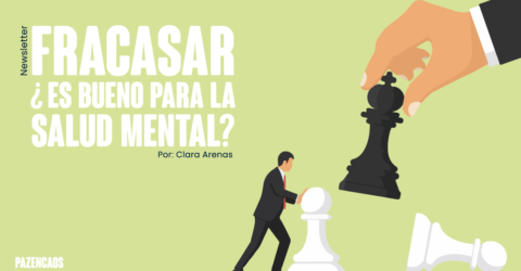 Fracasar, ¿es bueno para mi salud mental?